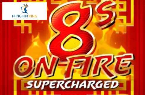 8s on Fire: Supercharged